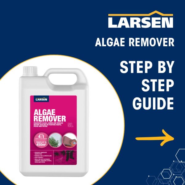 LARSEN ALGAE REMOVER | ALGAE REMOVER | HOW TO USE LARSEN ALGAE REMOVER | ALGAE REMOVER STEP BY STEP | LARSEN BUILDING PRODUCTS