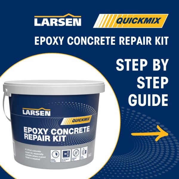 Larsen Quickmix Epoxy Concrete Repair Kit | Quickmix Epoxy Concrete Repair Kit Step By Step | Larsen Building Products